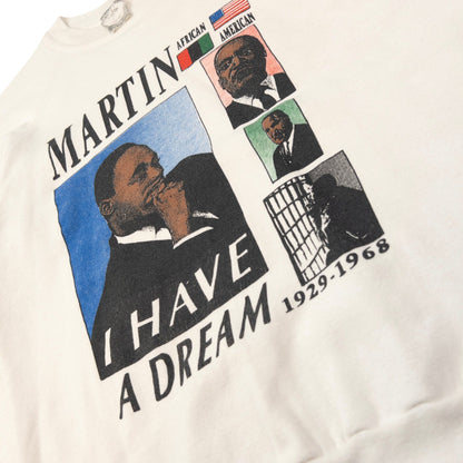 Vintage Martin Luther King I Have A Dream Graphic Sweatshirt Size XS