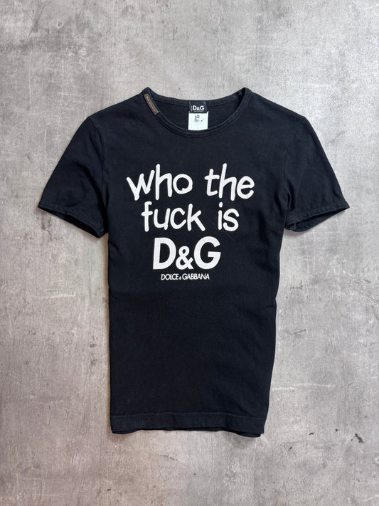 D&G "Who The F*CK Is D&G" Graphic Tee