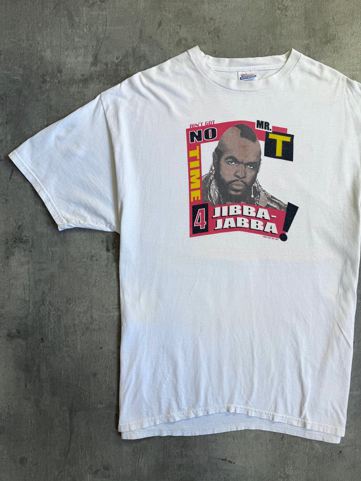 2001 Single Stitch Mr T "No Time 4 Jibba Jabba" Graphic Tee | Extra Large, TBD