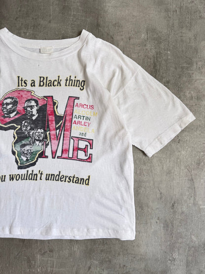 90s 'Its a Black Thing' Single Stitch Graphic Tee