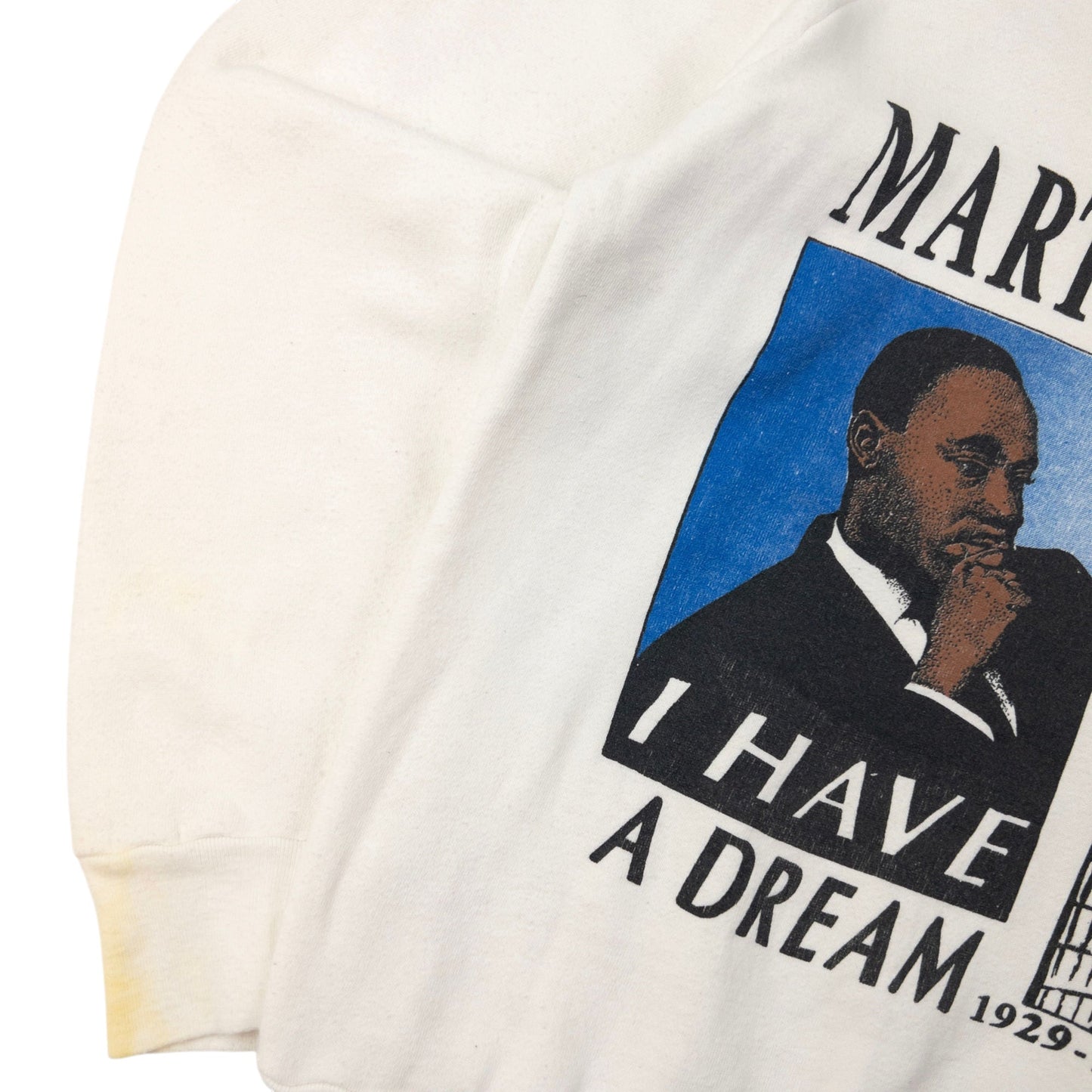 Vintage Martin Luther King I Have A Dream Graphic Sweatshirt Size XS